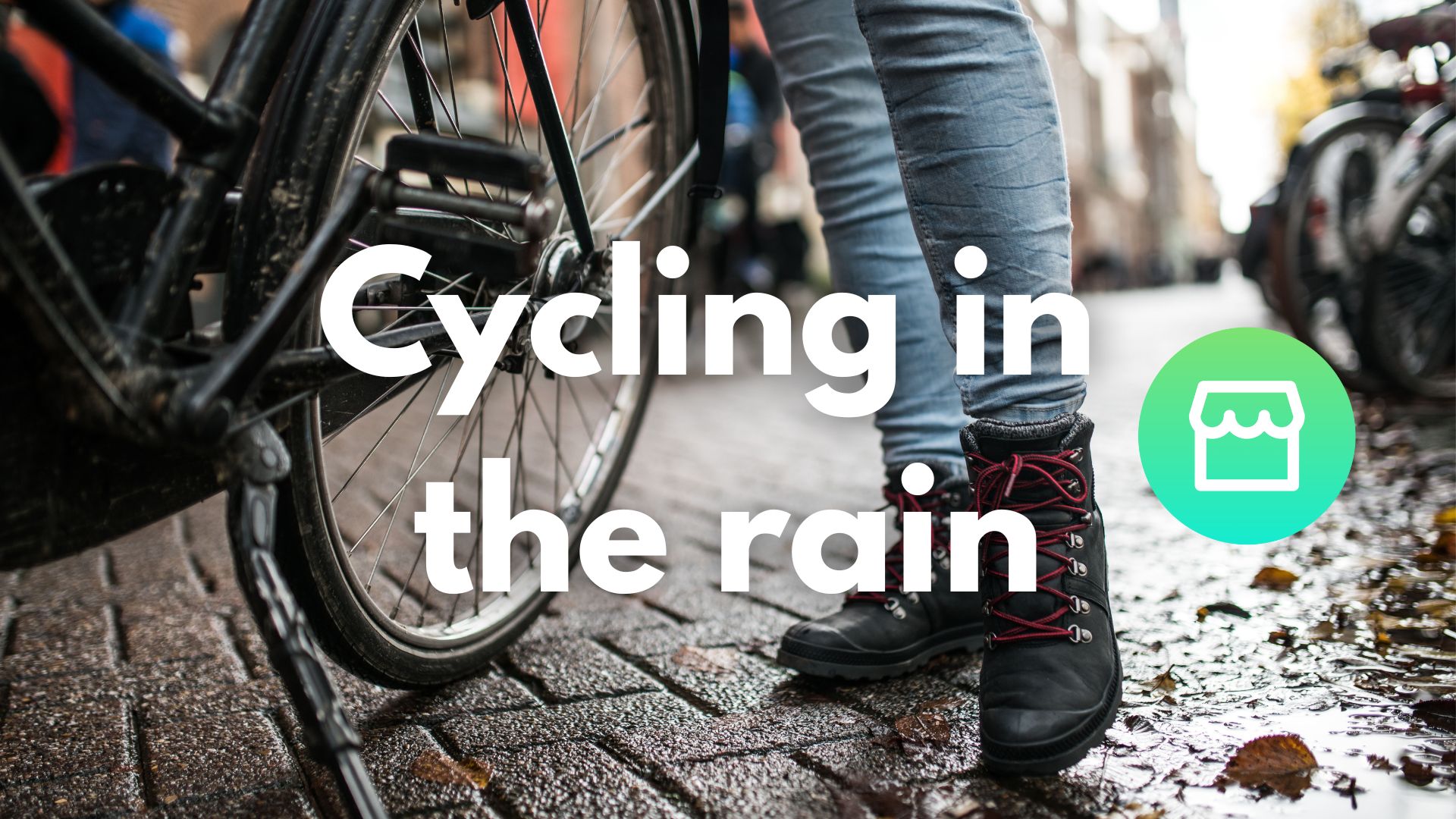 Cycling In The Rain: Can You Do It, And What Do You Need?